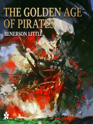 cover image of The Golden Age of Pirates